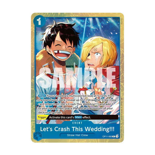 Let's Crash This Wedding!!! (OP11-060)